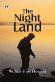 The Night Land (eBook, ePUB) The Night Land (eBook, ePUB)