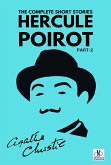 The Complete Short Stories with Hercule Poirot - Part 2 (eBook, ePUB)