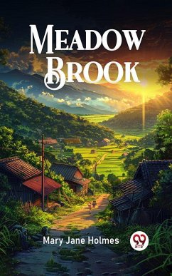 Meadow Brook (eBook, ePUB) - Holmes, Mary Jane