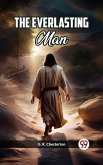 The Everlasting Man (eBook, ePUB)