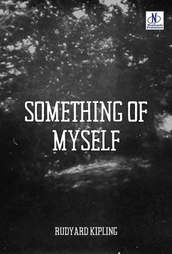 Cover SOMETHING OF MYSELF (eBook, ePUB)