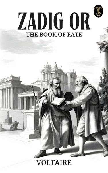 Zadig Or, The Book of Fate (eBook, ePUB)