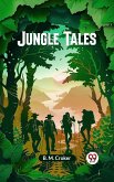 Jungle Tales (eBook, ePUB)