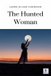 The Hunted Woman (eBook, ePUB) - Bild 1