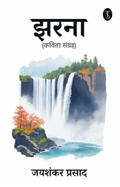 Jharna (Kavita Sangrah) (eBook, ePUB) - Prasad, Jayshankar