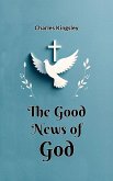 The Good News of God (eBook, ePUB)