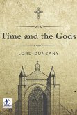 Time And The Gods (eBook, ePUB) Time And The Gods (eBook, ePUB)