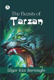 The Beasts of Tarzan (eBook, ePUB) The Beasts of Tarzan (eBook, ePUB)