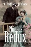 Phineas Redux (eBook, ePUB) Phineas Redux (eBook, ePUB)