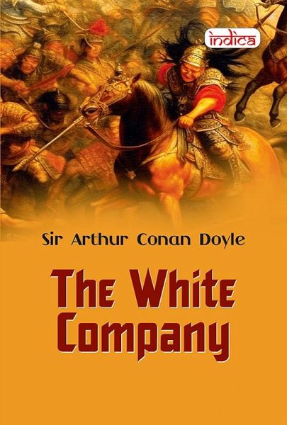 The White Company (eBook, ePUB) The White Company (eBook, ePUB)