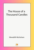 The House of a Thousand Candles (eBook, ePUB)