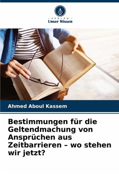 Cover Bestimmungen für die Geltendmachung von Ansprüchen aus Zeitbarrieren - wo stehen wir jetzt?