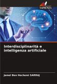Interdisciplinarità e intelligenza artificiale Interdisciplinarità e intelligenza artificiale