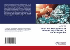 Smart Risk Management in Software Requirements: A VUCA Perspective Smart Risk Management in Software Requirements: A VUCA Perspective