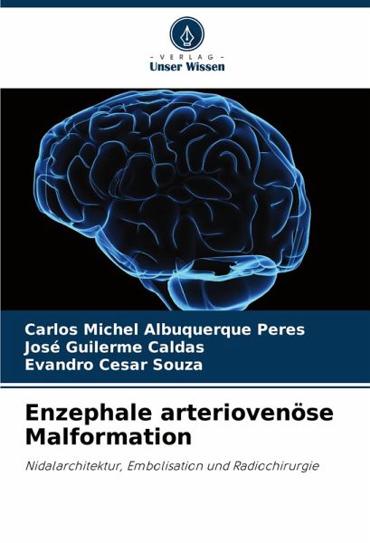 Enzephale arteriovenöse Malformation