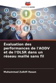 Évaluation des performances de l'AODV et de l'OLSR dans un réseau maillé sans fil