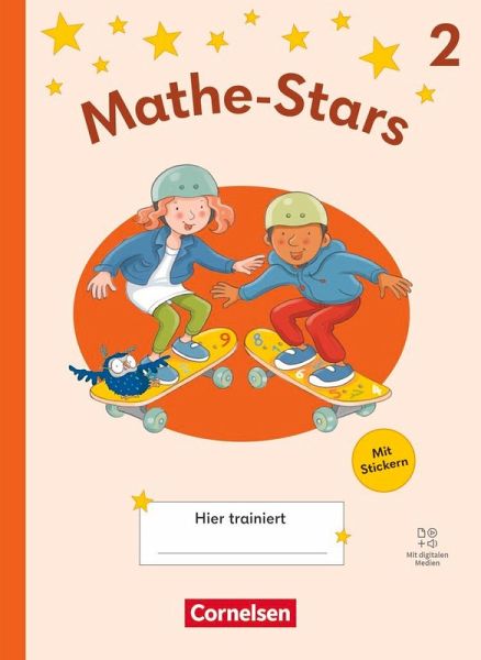 Mathe-Stars 2. Schuljahr - Regelkurs Ausgabe 2025 - Übungsheft mit Lösungen und digitalen Medien Mathe-Stars 2. Schuljahr - Regelkurs Ausgabe 2025 - Übungsheft mit Lösungen und digitalen Medien