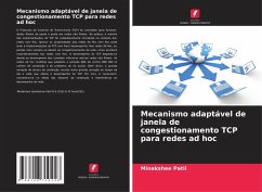 Cover Mecanismo adaptável de janela de congestionamento TCP para redes ad hoc