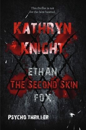 The second Skin (Psycho Thriller)