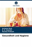 Gesundheit und Hygiene