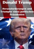 Donald Trump und die USA 2025 I Trumps "America First"-Politik I Demokratisch und Fair gewählt