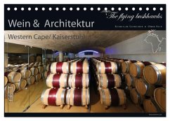 Wein & Architektur 2026 (Tischkalender 2026 DIN A5 quer), CALVENDO Monatskalender Wein & Architektur 2026 (Tischkalender 2026 DIN A5 quer), CALVENDO Monatskalender