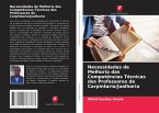 Necessidades de Melhoria das Competências Técnicas dos Professores de Carpintaria/Joalharia Necessidades de Melhoria das Competências Técnicas dos Professores de Carpintaria/Joalharia