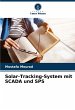 Solar-Tracking-System mit SCADA und SPS - Bild 1