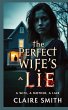 THE PERFECT WIFE'S LIE - Bild 1