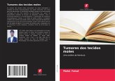 Tumores dos tecidos moles Tumores dos tecidos moles