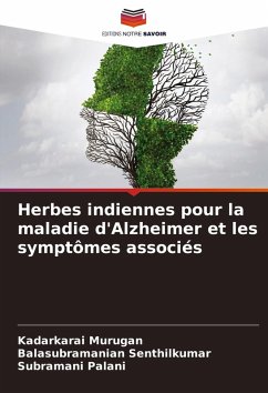 Cover Herbes indiennes pour la maladie d'Alzheimer et les symptômes associés