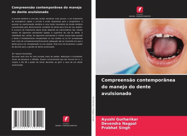 Compreensão contemporânea do manejo do dente avulsionado Compreensão contemporânea do manejo do dente avulsionado