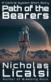 Path of the Bearers (eBook, ePUB) Path of the Bearers (eBook, ePUB)