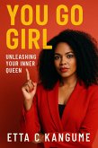 You Go Girl (eBook, ePUB) You Go Girl (eBook, ePUB)