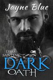 Dark Oath (Dark Saints MC, #9) (eBook, ePUB)