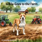 Gibbs Goes to the Farm (GIBBS Adventures, #4) (eBook, ePUB)