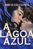 A Lagoa Azul (eBook, ePUB) A Lagoa Azul (eBook, ePUB)