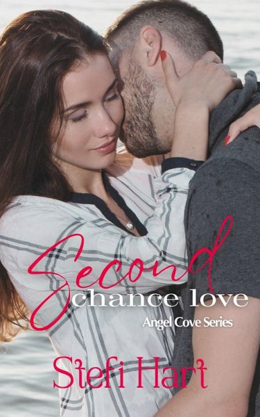 Second Chance Love (Angel Cove) (eBook, ePUB) Second Chance Love (Angel Cove) (eBook, ePUB)