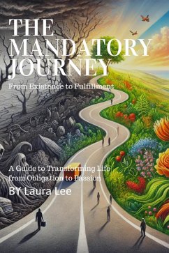 The Mandatory Journey (eBook, ePUB) - Lee, Laura