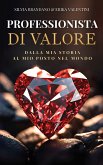 Professionista di valore (eBook, ePUB)