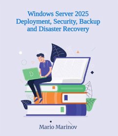 Cover Windows Server 2025 Deployment, Security, Backup and Disaster Recovery (IT Books, #1) (eBook, ePUB)