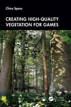 Cover Creating High-Quality Vegetation for Games (eBook, ePUB)