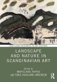 Landscape and Nature in Scandinavian Art (eBook, ePUB) Landscape and Nature in Scandinavian Art (eBook, ePUB)