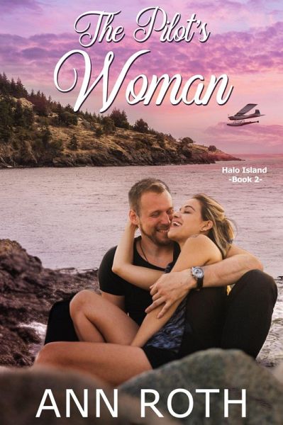The Pilot's Woman: Love and Family Life on a Small Island (Halo Island, #2) (eBook, ePUB)