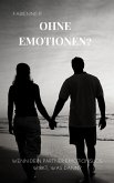 Ohne Emotionen? (eBook, ePUB) Ohne Emotionen? (eBook, ePUB)