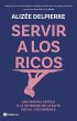 Servir a los ricos - Bild 1