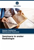 Seminare in oraler Radiologie Seminare in oraler Radiologie