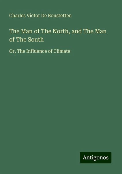 The Man of The North, and The Man of The South