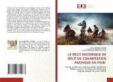 LE RÉCIT HISTORIQUE DE DÉLIT DE COHABITATION PACIFIQUE EN ITURI LE RÉCIT HISTORIQUE DE DÉLIT DE COHABITATION PACIFIQUE EN ITURI