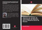 Sistema de Gestão de Informação de Doentes para o Hospital Geral de Assosa Sistema de Gestão de Informação de Doentes para o Hospital Geral de Assosa